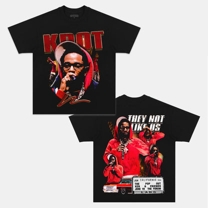 NOT LIKE US K-DOT TEE